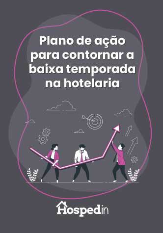 Plano de ação para contornar a baixa temporada na hotelaria - Ebook Hospedin